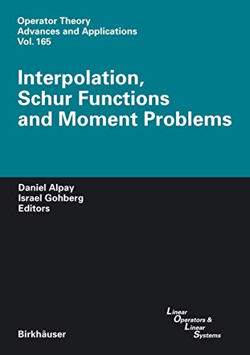 Stock image for Interpolation, Schur Functions and Moment Problems for sale by Books Puddle