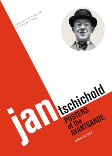 Stock image for Jan Tschichold : Posters of the Avantgarde for sale by Better World Books Ltd