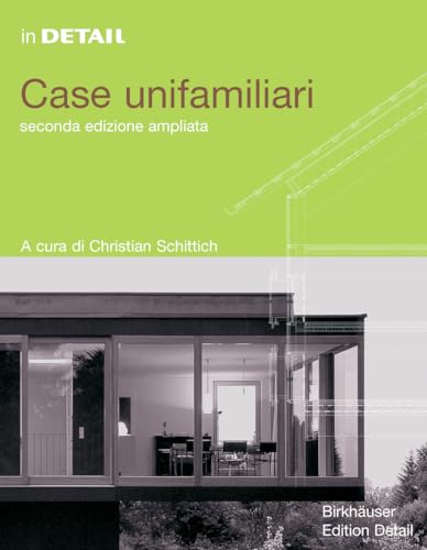 9783764376352: Case Unifamiliari: Nuova Edizione Riveduta E Ampliata (In Detail)