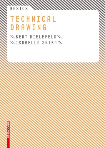 Stock image for Basics Technical Drawing (Basics (englisch)) for sale by WorldofBooks