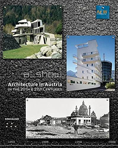Beispielbild fr Architecture in Austria in the 20th and 21st Centuries zum Verkauf von Books From California