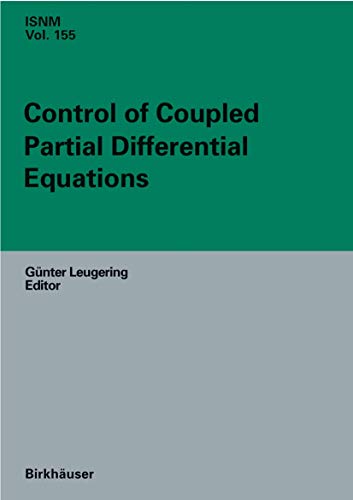 9783764377205: Control of Coupled Partial Differential Equations: 155 (International Series of Numerical Mathematics)