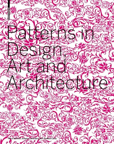 9783764377502: Patterns in Design, Art and Architecture