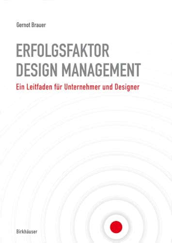 Stock image for Erfolgsfaktor Design-Management: Ein Leitfaden fr Unternehmer und Designer for sale by medimops
