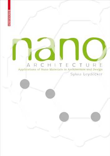 Beispielbild fr Nano Materials in Architecture, Interior Architecture and Design zum Verkauf von Buchpark