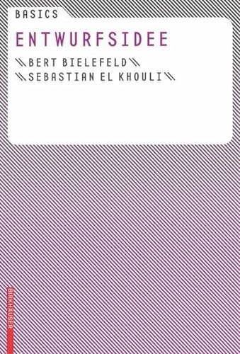 Beispielbild fr Basics Entwurfsidee (German Edition) zum Verkauf von Books Unplugged