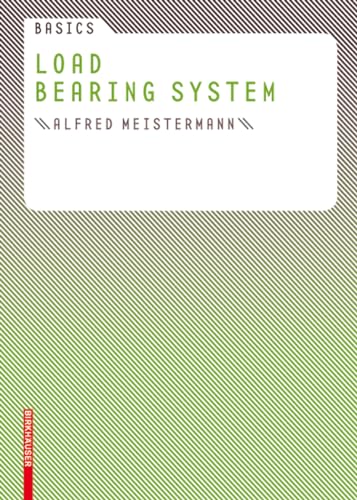 9783764381073: Basics Loadbearing Systems