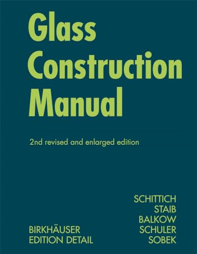 9783764381226: Glass Construction Manual (Construction Manuals (englisch))