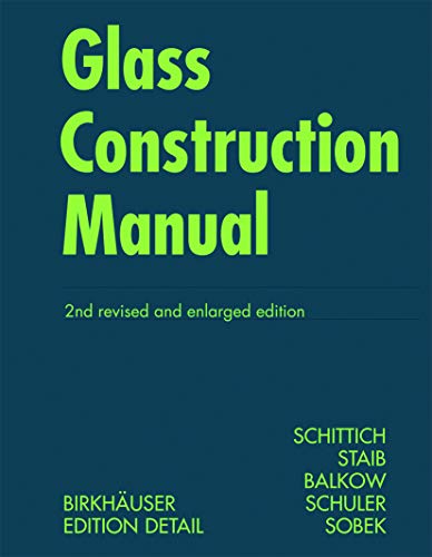 Beispielbild fr Glass Construction Manual zum Verkauf von AwesomeBooks