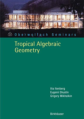 Stock image for Tropical Algebraic Geometry (Overwolfach Seminars) for sale by HPB-Red