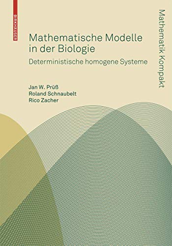 Stock image for Mathematische Modelle in der Biologie: Deterministische homogene Systeme for sale by medimops