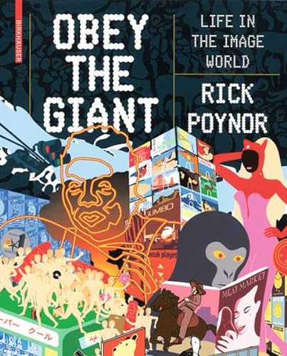 9783764385002: Obey The Giant: Life in the Image World