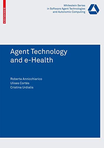 Stock image for Agent Technology and e-Health for sale by Books Puddle