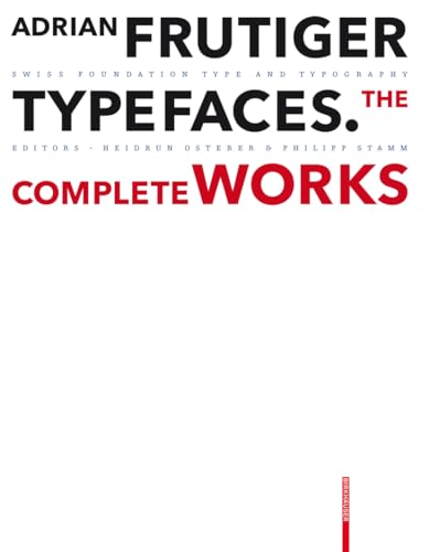 Imagen de archivo de Adrian Frutiger Typefaces: The Complete Works a la venta por Opalick