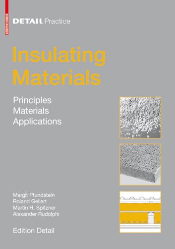 9783764386542: Insulating Materials: Principles, Materials, Applications (Detail Practice)