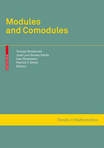 9783764387419: Modules and Comodules (Trends in Mathematics)