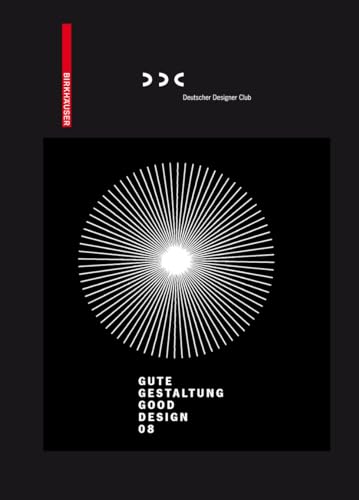 9783764388331: Gute Gestaltung / Good Design 2008