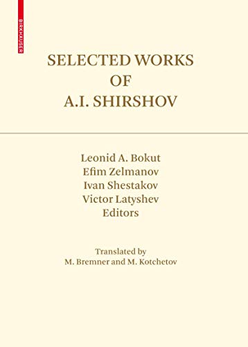 9783764388577: Selected Works of A.I. Shirshov (Contemporary Mathematicians)