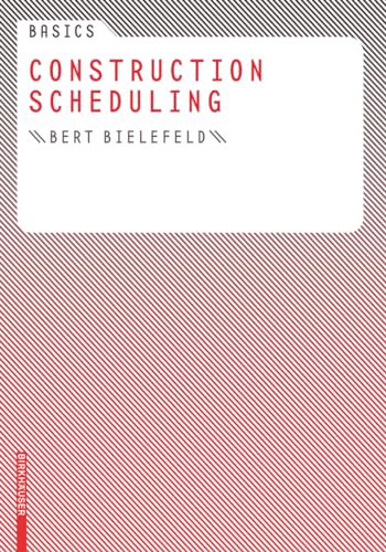 Stock image for Basics Construction Scheduling (Basics (englisch)) for sale by SecondSale