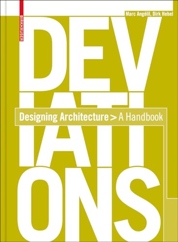 9783764389192: Deviations: Designing Architecture a Manual