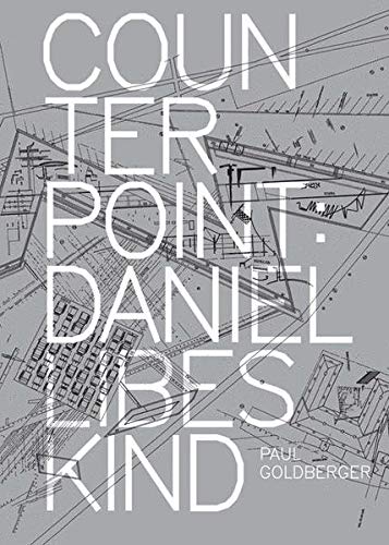 9783764389451: Counterpoint: Daniel Libeskind (BIRKHUSER)