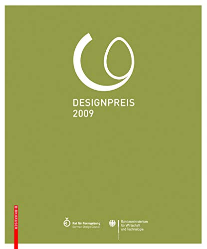 9783764389833: Designpreis der Bundesrepublik Deutschland 2009 / Design Award of the Federal Republic of Germany 2009 (German and English Edition)
