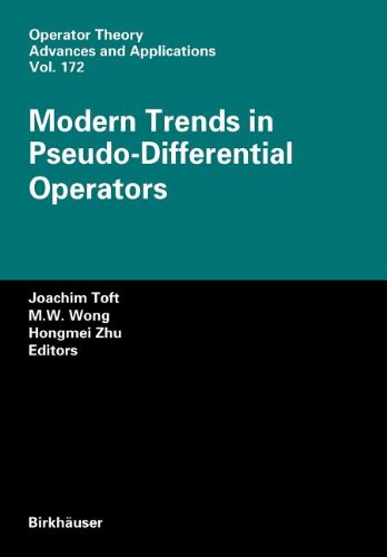 9783764391812: Modern Trends in Pseudo-Differential Operators