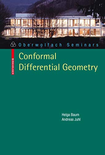 Stock image for Conformal Differential Geometry: Q-Curvature and Conformal Holonomy (Oberwolfach Seminars, Vol. 40) (Oberwolfach Seminars, 40) for sale by Best and Fastest Books