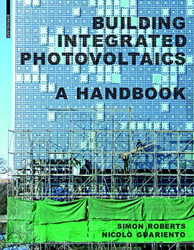 Stock image for Building Integrated Photovoltaics: A Handbook for sale by Kennys Bookshop and Art Galleries Ltd.