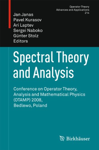 Beispielbild fr Spectral Theory and Analysis. Conference on Operator Theory, Analysis and Mathematical Physics (OTAMP) 2008, Bedlewo, Poland. zum Verkauf von Gast & Hoyer GmbH