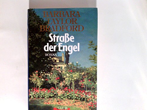 Strasse der Engel (9783764500078) by Barbara Taylor Bradford