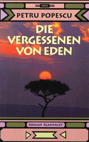 Stock image for Die Vergessenen von Eden : Roman for sale by Harle-Buch, Kallbach
