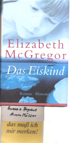 Beispielbild fr Das Eiskind zum Verkauf von medimops