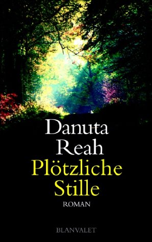 Stock image for Pltzliche Stille for sale by medimops