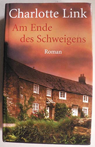 Stock image for Am Ende des Schweigens. Roman for sale by SecondSale