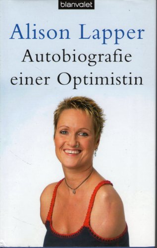 Autobiografie einer Optimistin