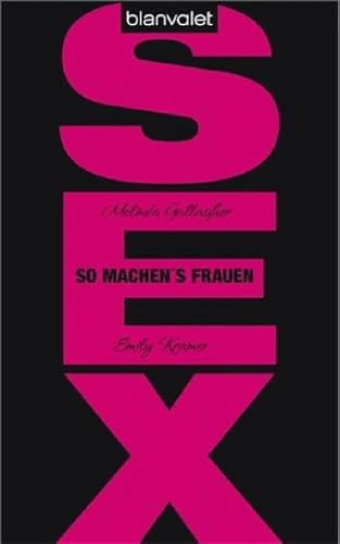 Stock image for Sex: So machen's Frauen for sale by medimops