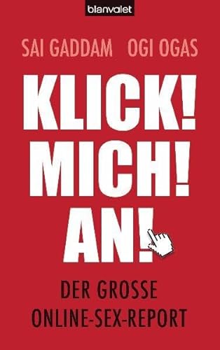 Imagen de archivo de Klick! Mich! An!: Der groe Online-Sex-Report a la venta por medimops