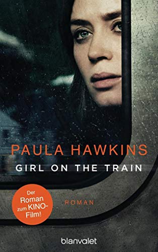 Imagen de archivo de Girl on the Train: Der Roman zum Kinofilm [Perfect Paperback] Hawkins, Paula and G hler, Christoph a la venta por tomsshop.eu