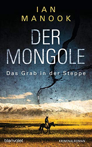 Stock image for Der Mongole - Das Grab in der Steppe: Kriminalroman for sale by medimops
