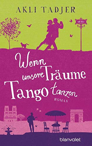 Imagen de archivo de Wenn unsere Trume Tango tanzen: Roman a la venta por medimops