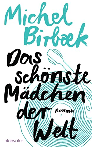 Stock image for Das schnste Mdchen der Welt: Roman for sale by medimops