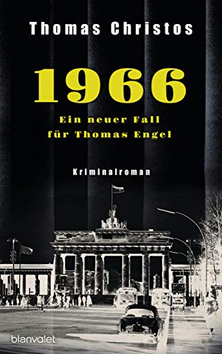9783764507374: 1966 - Ein neuer Fall für Thomas Engel: Kriminalroman