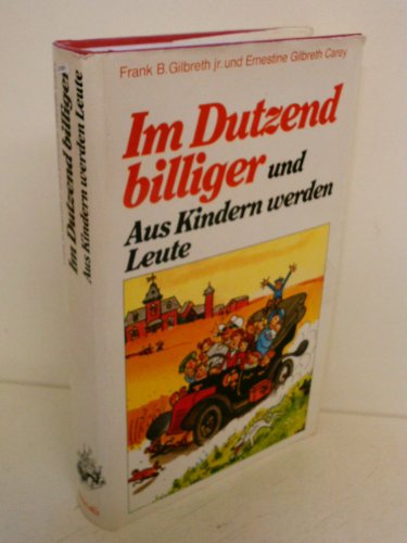 Beispielbild fr Im Dutzend billiger und Aus Kindern werden Leute. Zwei Romane in einem Band zum Verkauf von medimops