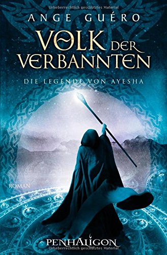 Beispielbild fr Die Legende von Ayesha: Volk der Verbannten zum Verkauf von medimops