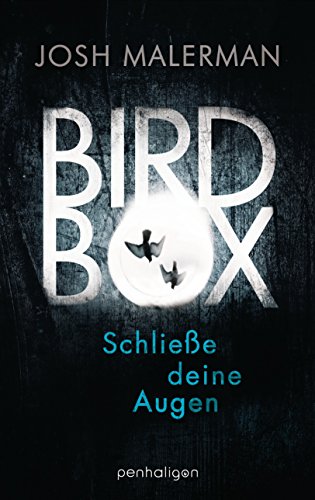 Beispielbild fr Bird Box - Schliee deine Augen: Roman zum Verkauf von medimops