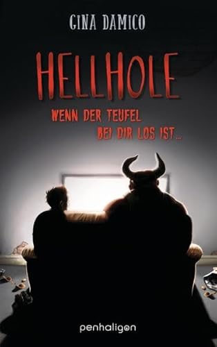 Stock image for Hellhole - Wenn der Teufel bei dir los ist .: Roman for sale by medimops