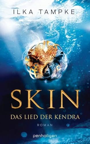 Imagen de archivo de Skin - Das Lied der Kendra: Roman a la venta por medimops