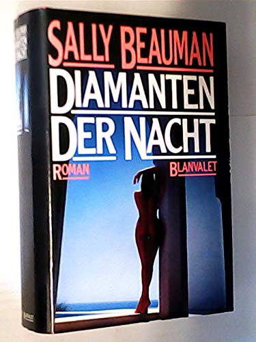 Diamanten der Nacht (9783764535070) by Sally Beauman