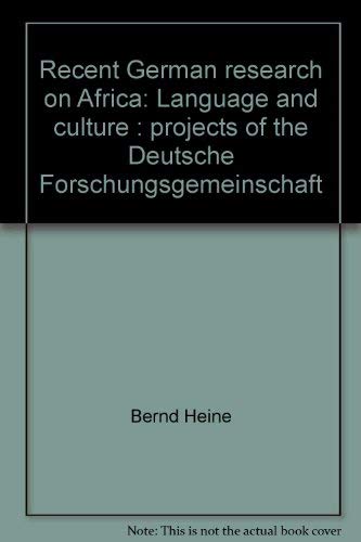 9783764618315: Recent German research on Africa: Language and culture : projects of the Deutsche Forschungsgemeinschaft